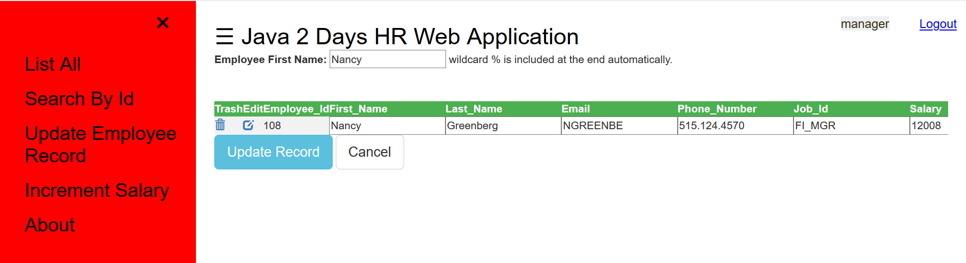 Search an employee by first name and update the details of employee. Search an employee by first name and update the details of employee.