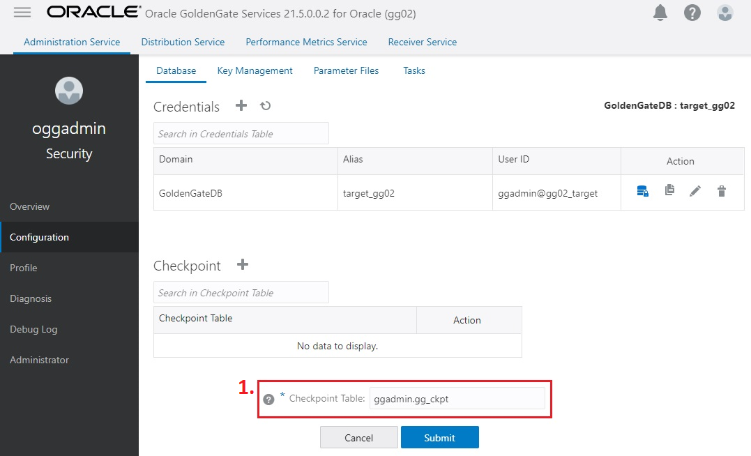 Creating the checkpoint table for Replicat processes Creating the checkpoint table for Replicat processes